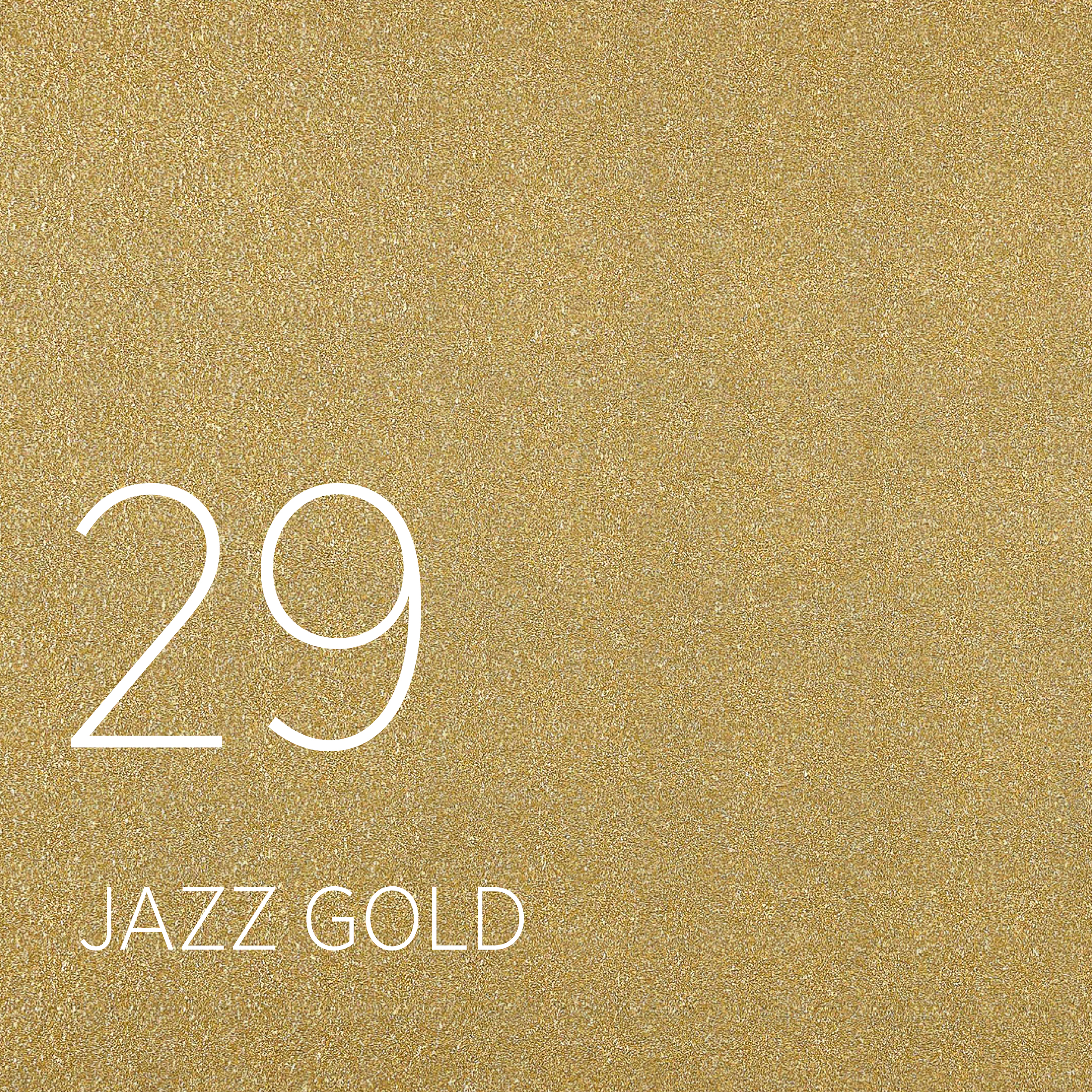 29 JAZZ GOLD
